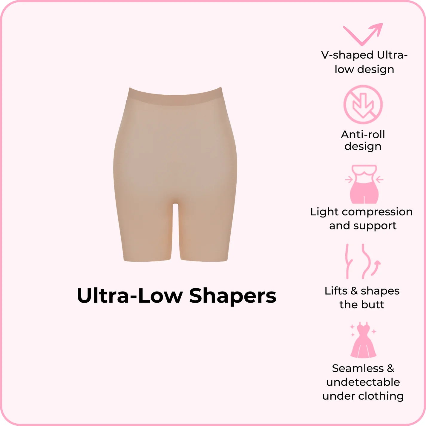 BOOMBA® ULTRA-LOW SHAPERS